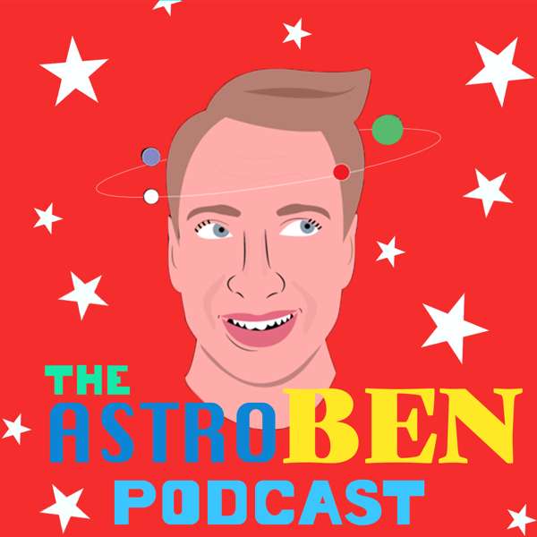 The Astro Ben Podcast – Ben Gamble