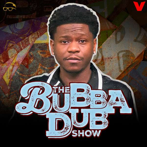 The Bubba Dub Show – iHeartPodcasts and The Volume