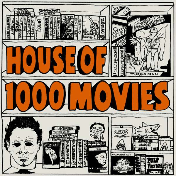 House of 1000 Movies – Jeff Rauseo