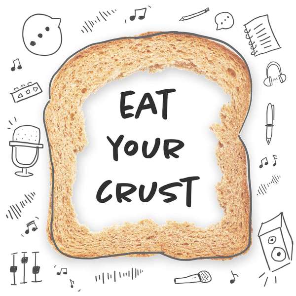Eat Your Crust