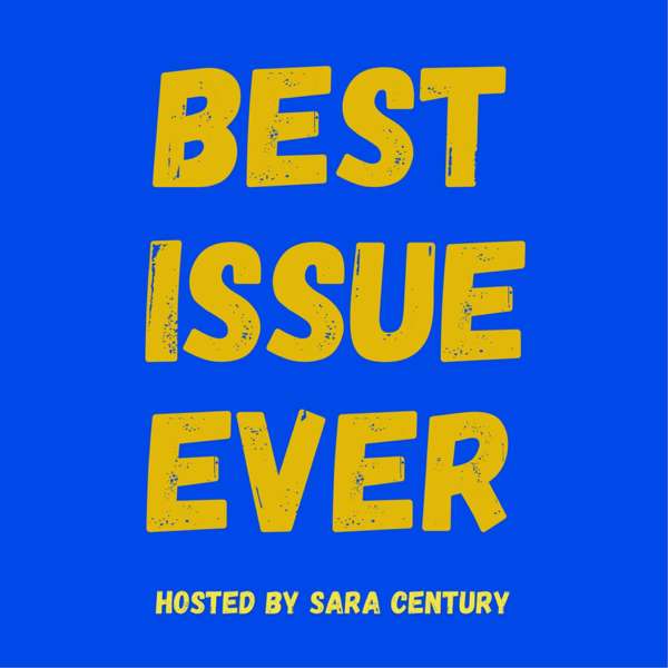 Best Issue Ever Podcast