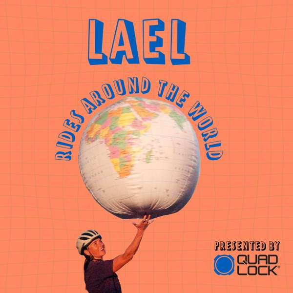 Lael Rides Around the World