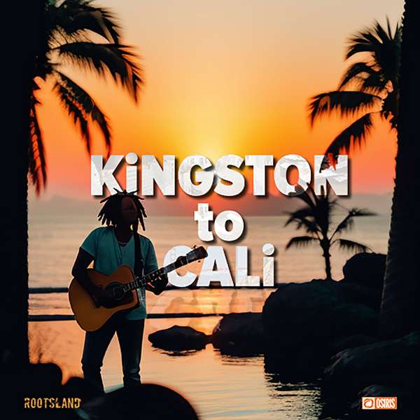 Kingston to Cali  “Reggae’s Journey West”