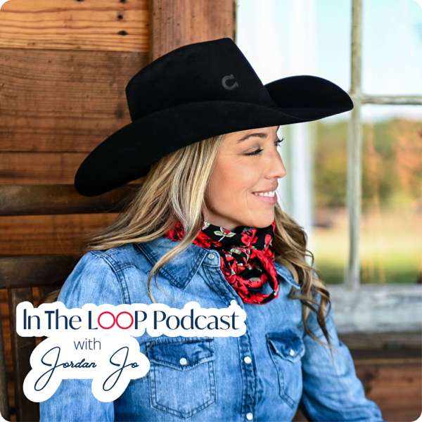 In The LOOP Podcast with Jordan Jo – Jordan Jo Hollabaugh
