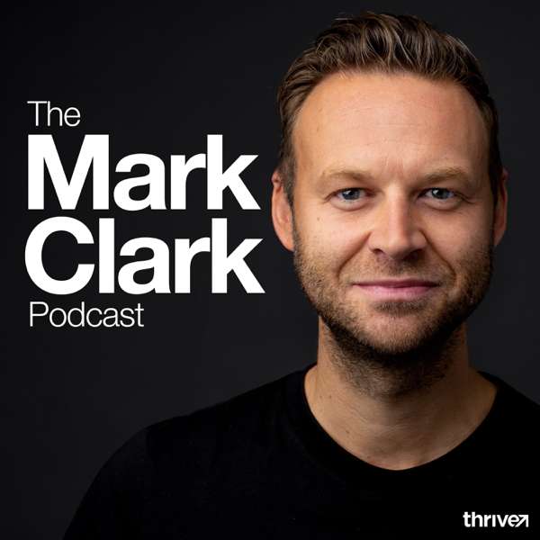 The Mark Clark Podcast – Mark Clark