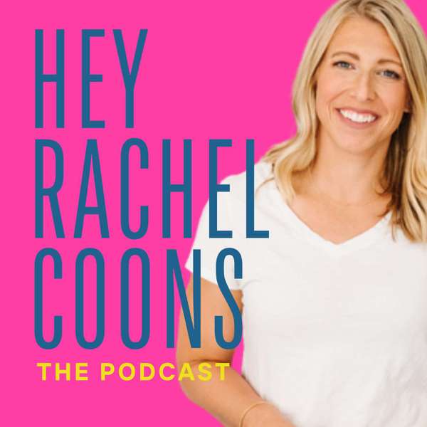 The Heyrachelcoons Podcast