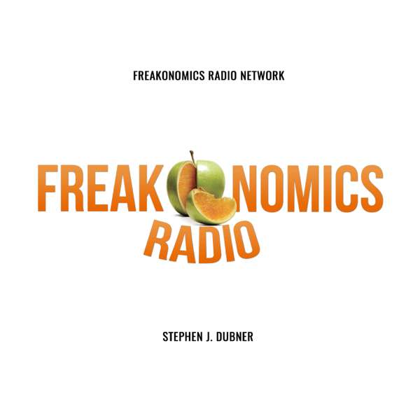 Freakonomics Radio – Freakonomics Radio + Stitcher
