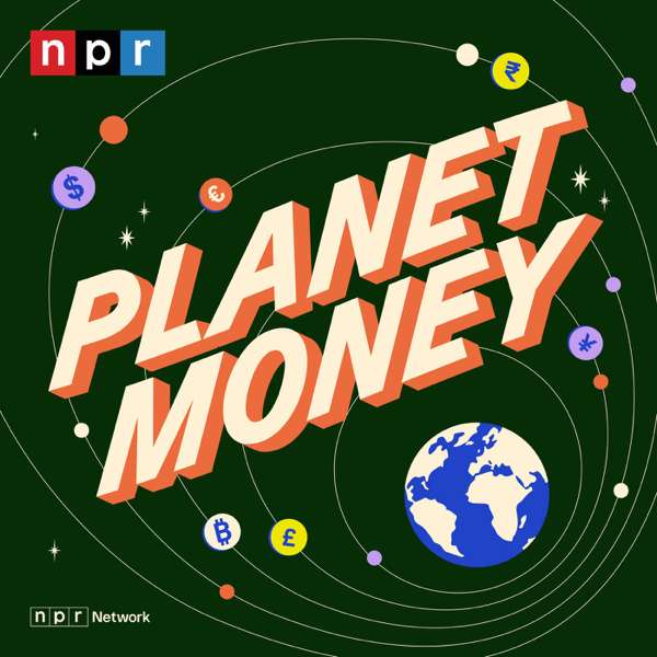 Planet Money – NPR