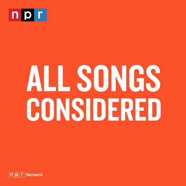 All Songs Considered – NPR
