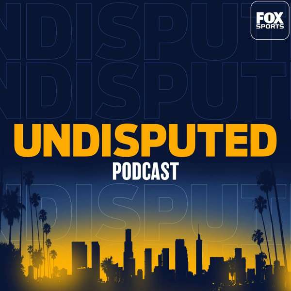 Undisputed – FOX Sports
