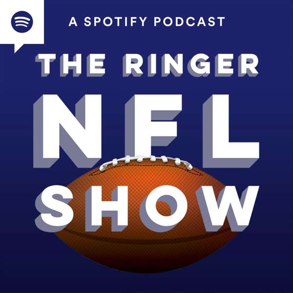 The Ringer NFL Show – The Ringer