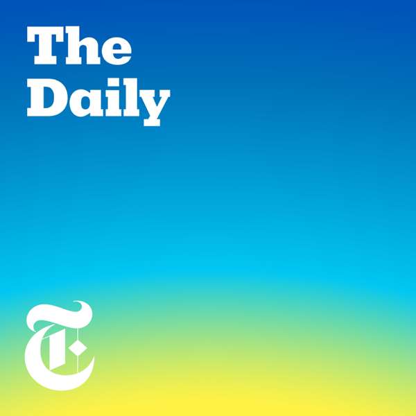 The Daily – The New York Times