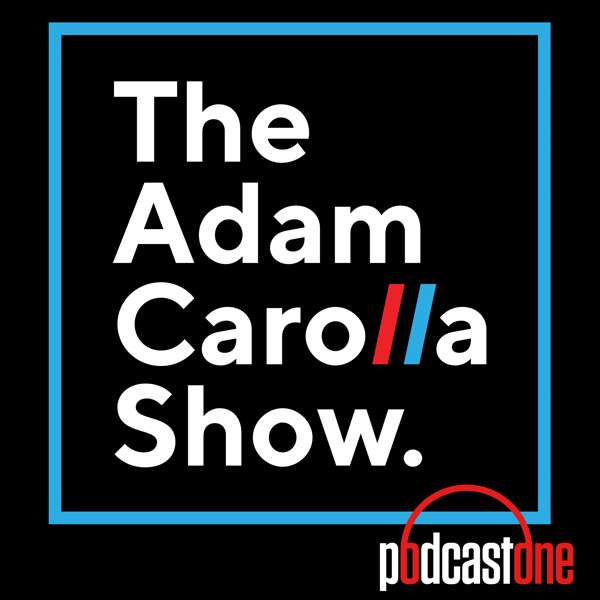 Adam Carolla Show – PodcastOne / Carolla Digital