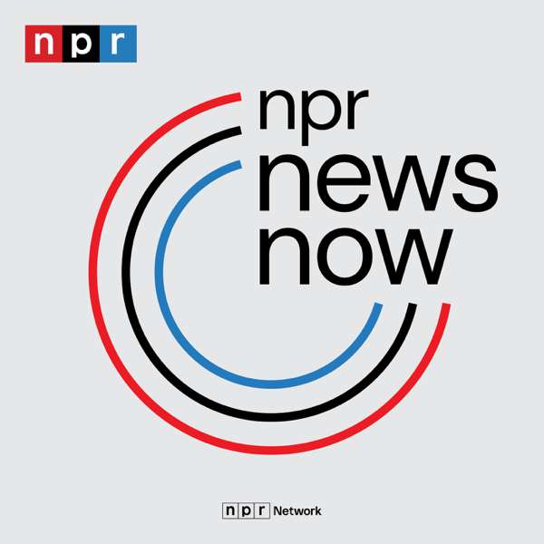 NPR News Now – NPR