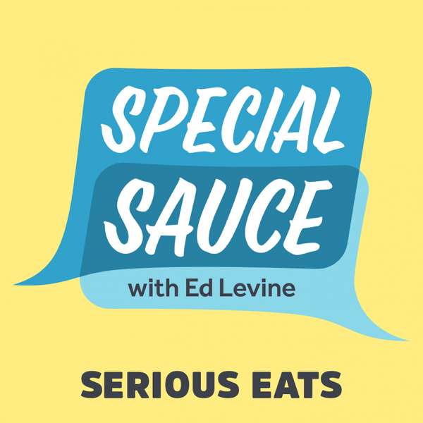 Special Sauce with Ed Levine – Ed Levine