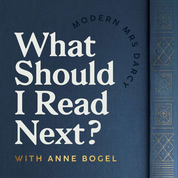 What Should I Read Next? – Anne Bogel