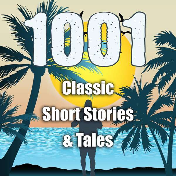 1001 Classic Short Stories & Tales – Jon Hagadorn