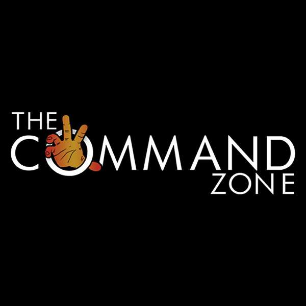 The Command Zone – The Command Zone
