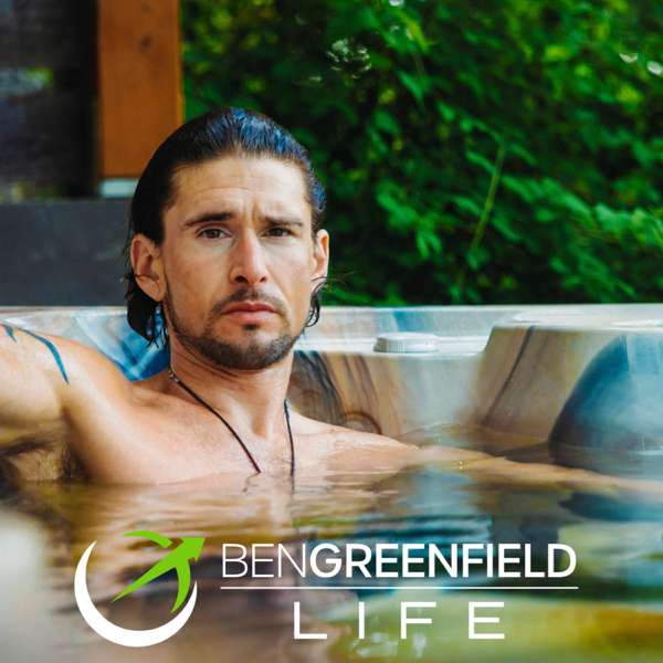 Ben Greenfield Life – Ben Greenfield