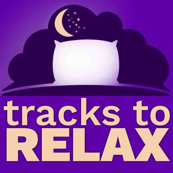 Tracks To Relax – Sleep Meditations