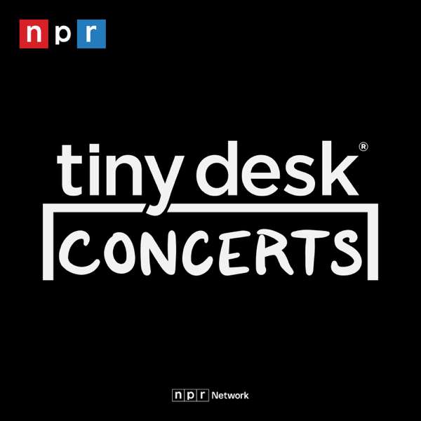 Tiny Desk Concerts – Audio