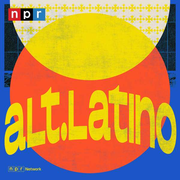 Alt.Latino – NPR