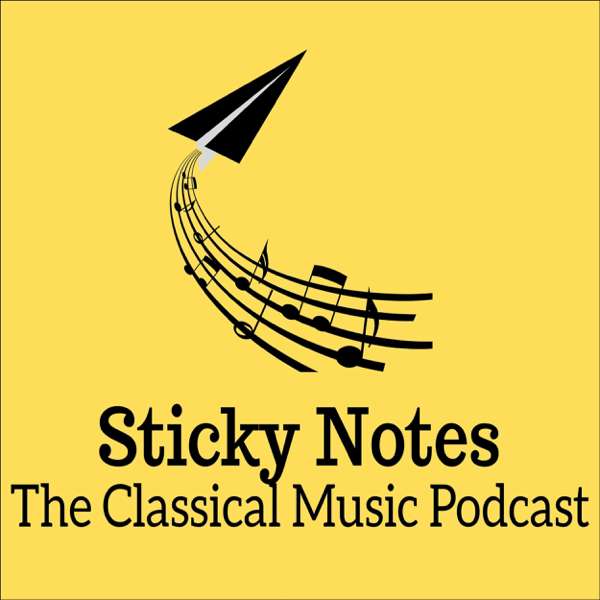 Sticky Notes: The Classical Music Podcast – Joshua Weilerstein