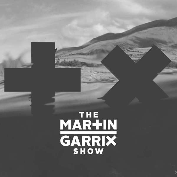 The Martin Garrix Show – Martin Garrix