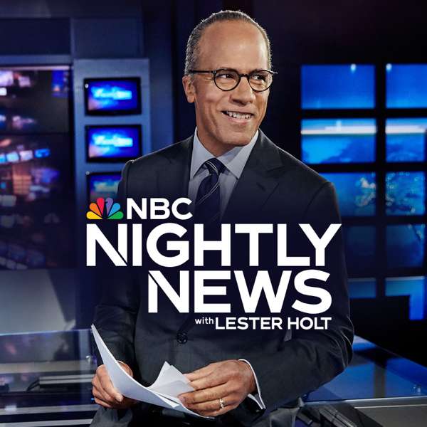 NBC Nightly News with Lester Holt – Lester Holt, NBC News