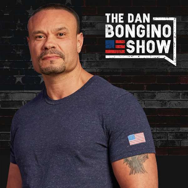 The Dan Bongino Show – Cumulus Podcast Network | Dan Bongino