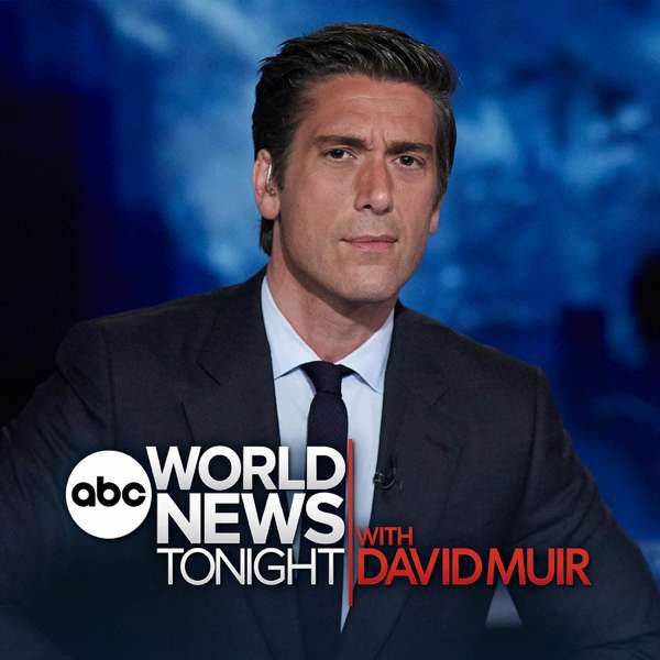 World News Tonight with David Muir – ABC News