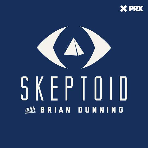 Skeptoid – Brian Dunning
