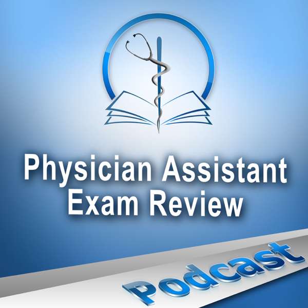 Physician Assistant Exam Review – Brian Wallace PA-C