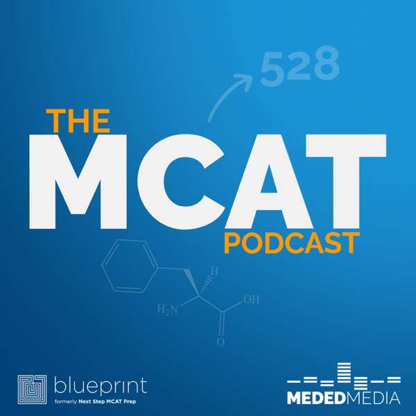 The MCAT Podcast – Ryan Gray
