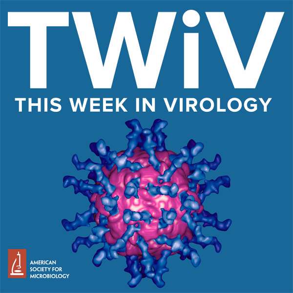 This Week in Virology – Vincent Racaniello