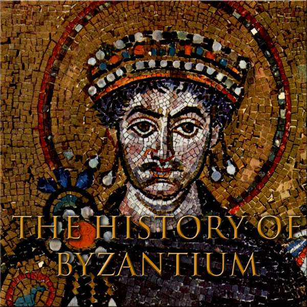 The History of Byzantium – thehistoryofbyzantium@gmail.com