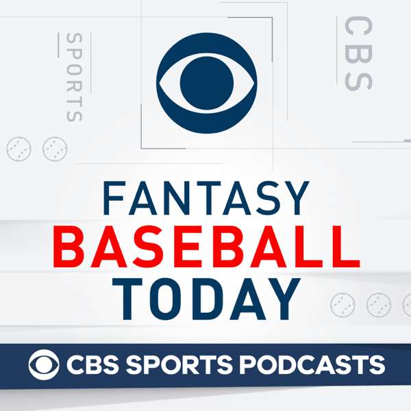 Fantasy Baseball Today – CBS Sports, Fantasy Baseball, MLB, Baseball, Fantasy Sports, Fantasy Rankings, Waiver Wire