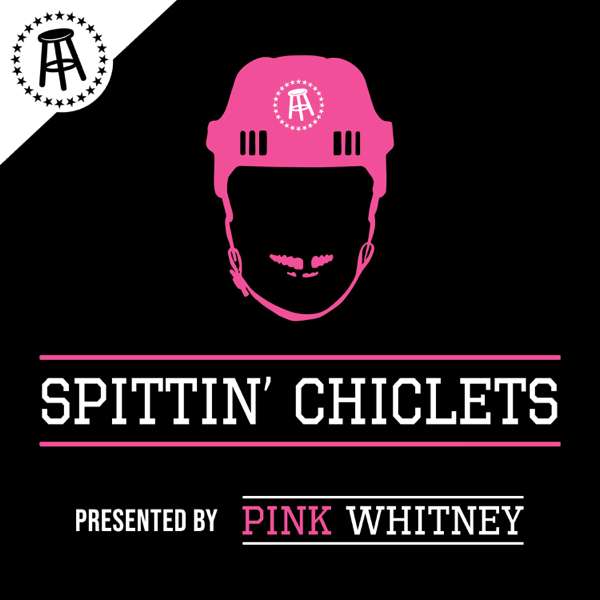Spittin Chiclets – Barstool Sports