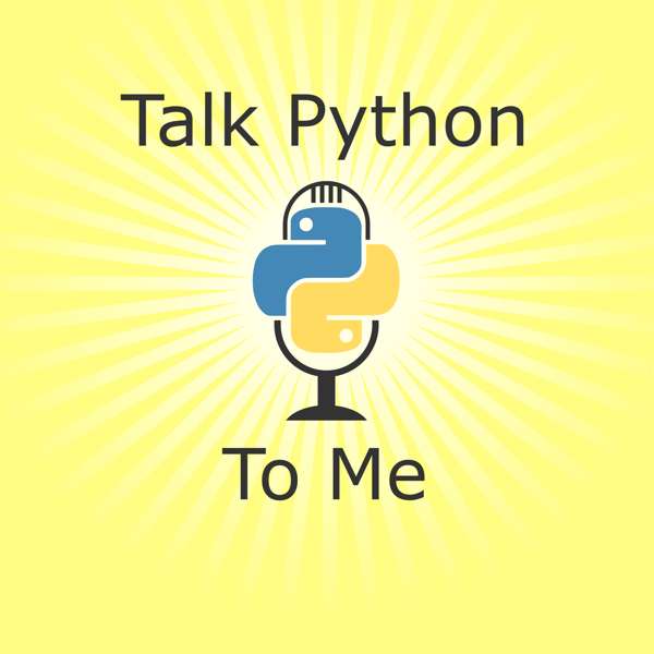 Talk Python To Me – Michael Kennedy (@mkennedy)