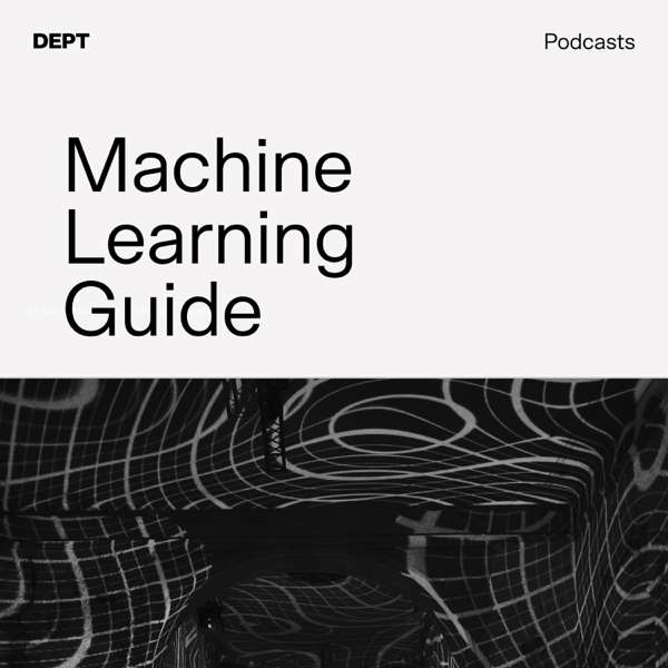 Machine Learning Guide – Dept
