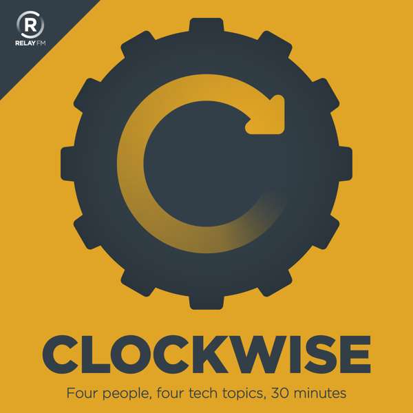 Clockwise – Relay FM