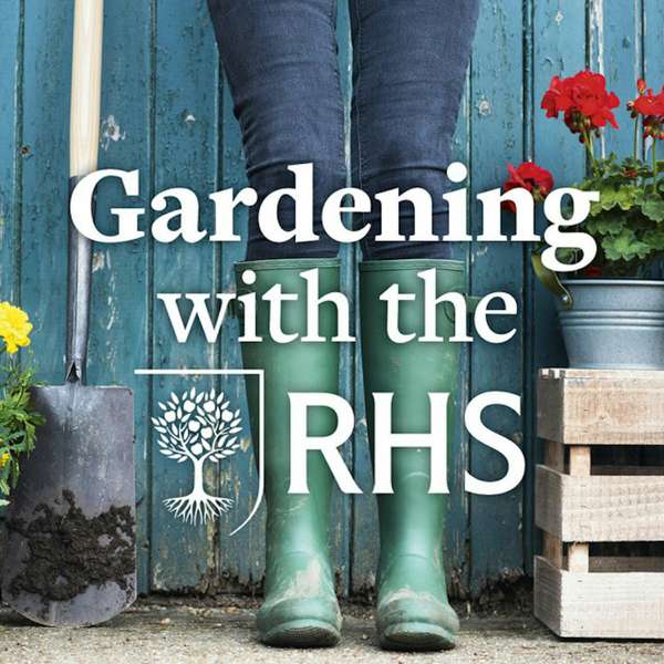 Gardening with the RHS – Royal Horticultural Society