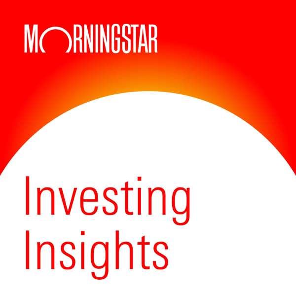 Investing Insights – Morningstar