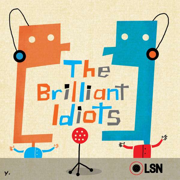 The Brilliant Idiots – Charlamange Tha God and Andrew Schulz