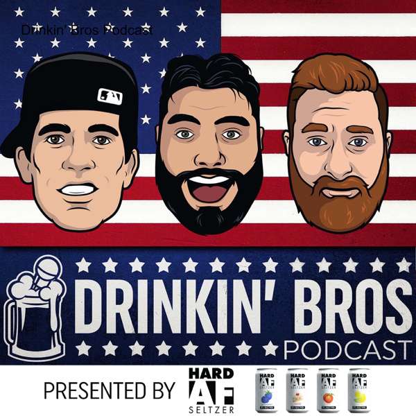 Drinkin‘ Bros Podcast – Tetherball Academy Media