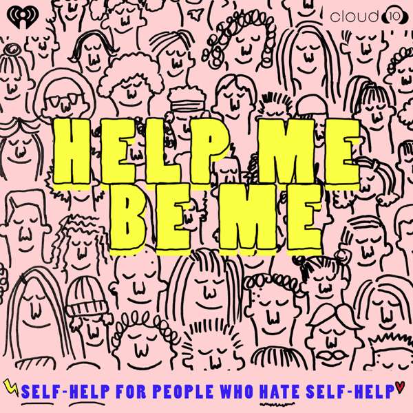 Help Me Be Me – Cloud10