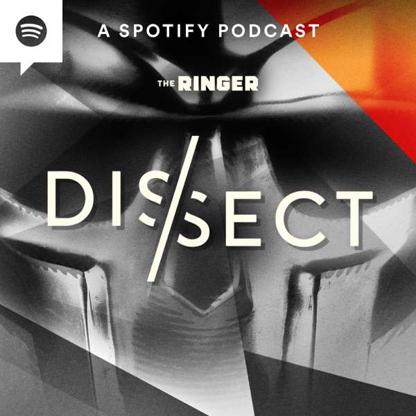Dissect – The Ringer