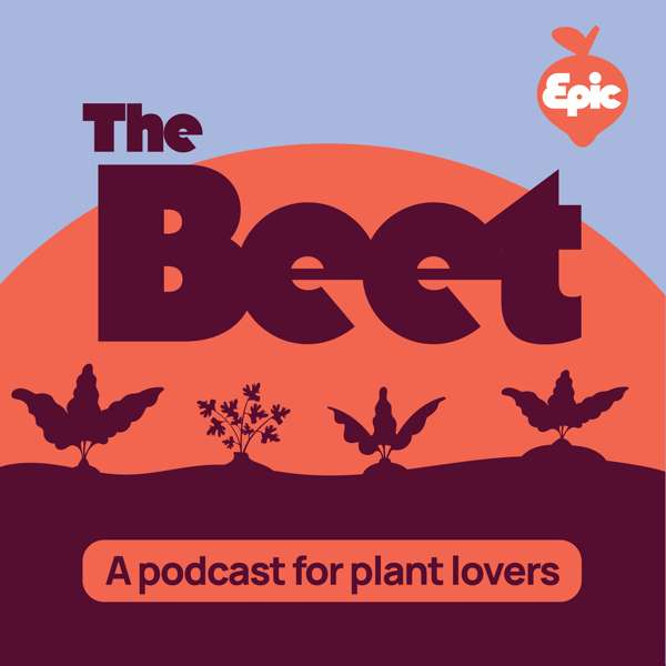The Beet: A Podcast For Plant Lovers – Kevin Espiritu
