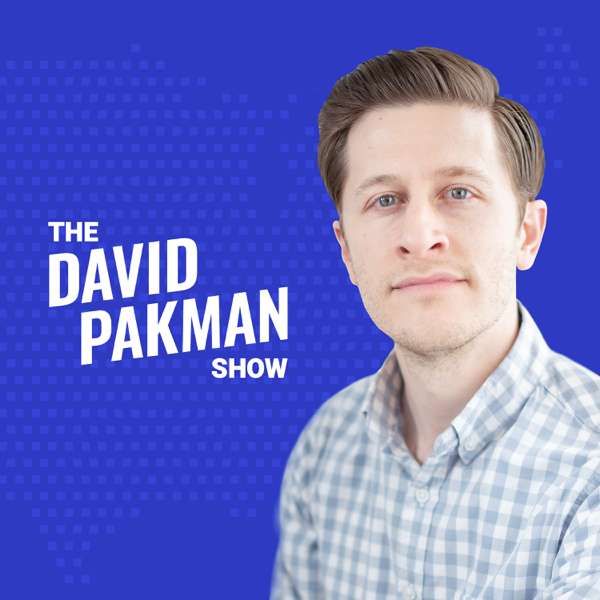 The David Pakman Show – David Pakman