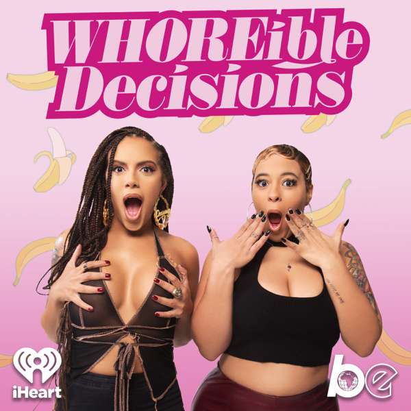 WHOREible decisions – The Black Effect and iHeartPodcasts